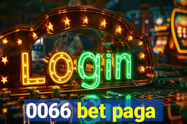 0066 bet paga
